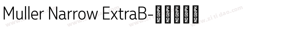 Muller Narrow ExtraB字体转换